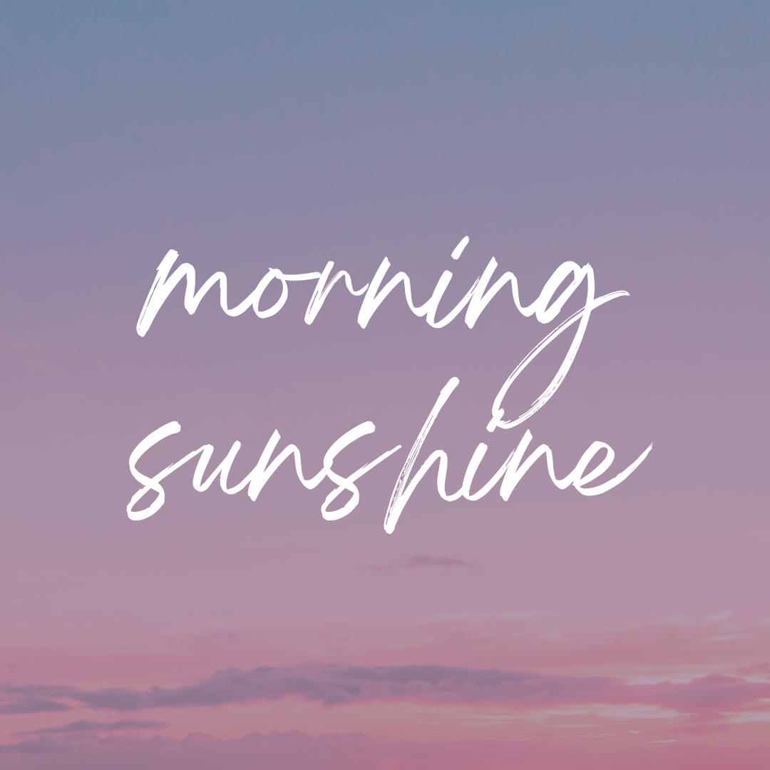 morning sunshine
